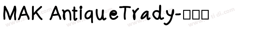 MAK AntiqueTrady字体转换